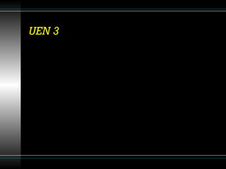 UEN 3   