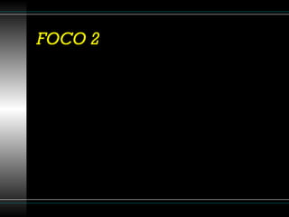 FOCO 2 