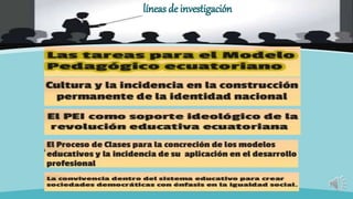 líneas de investigación
 