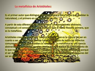 La metafísica de Aristóteles:
 