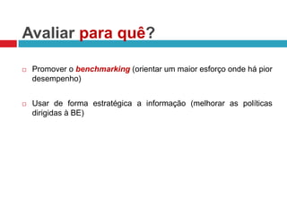 Planear para o desenvolvimento –  estabelecer metas.