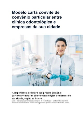 Modelo carta convite de convênio particular entre clínica odontológica e empresas da sua cidade.pdf