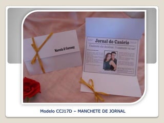 Modelo CCJ17D – MANCHETE DE JORNAL
 