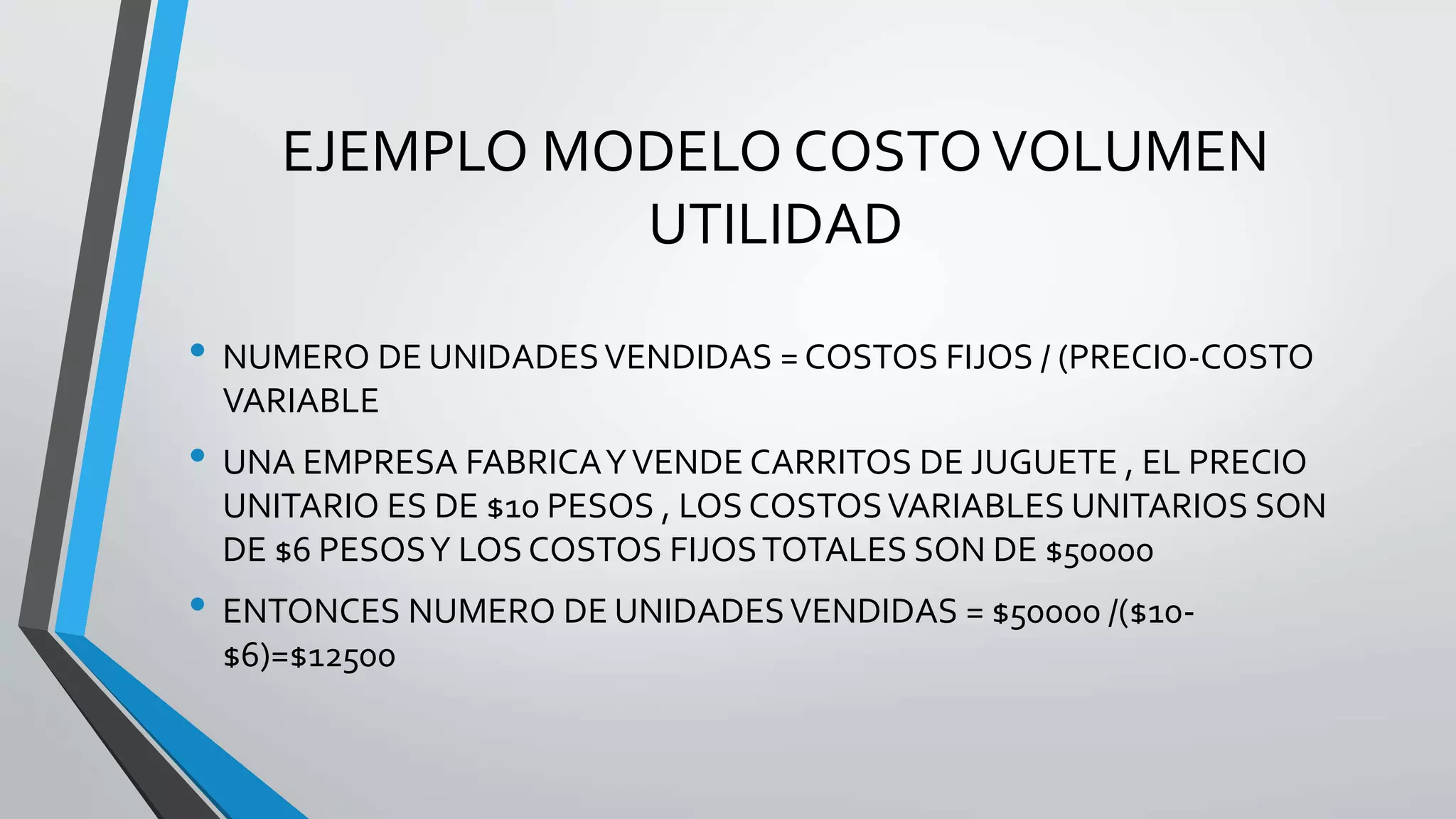 Modelo costo volumen utilidad.pptx