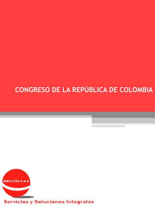 CONGRESO DE LA REPÚBLICA DE COLOMBIA

 