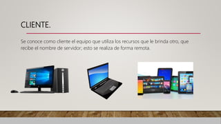Modelo cliente servidor | PPTX