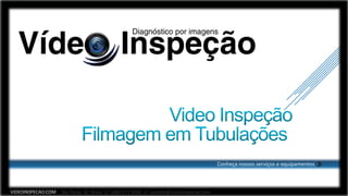 Conheça nossos serviços e equipamentos



São Paulo, SP, Brasil // 0800 772 8000 // contato@videoinspecao.com
 