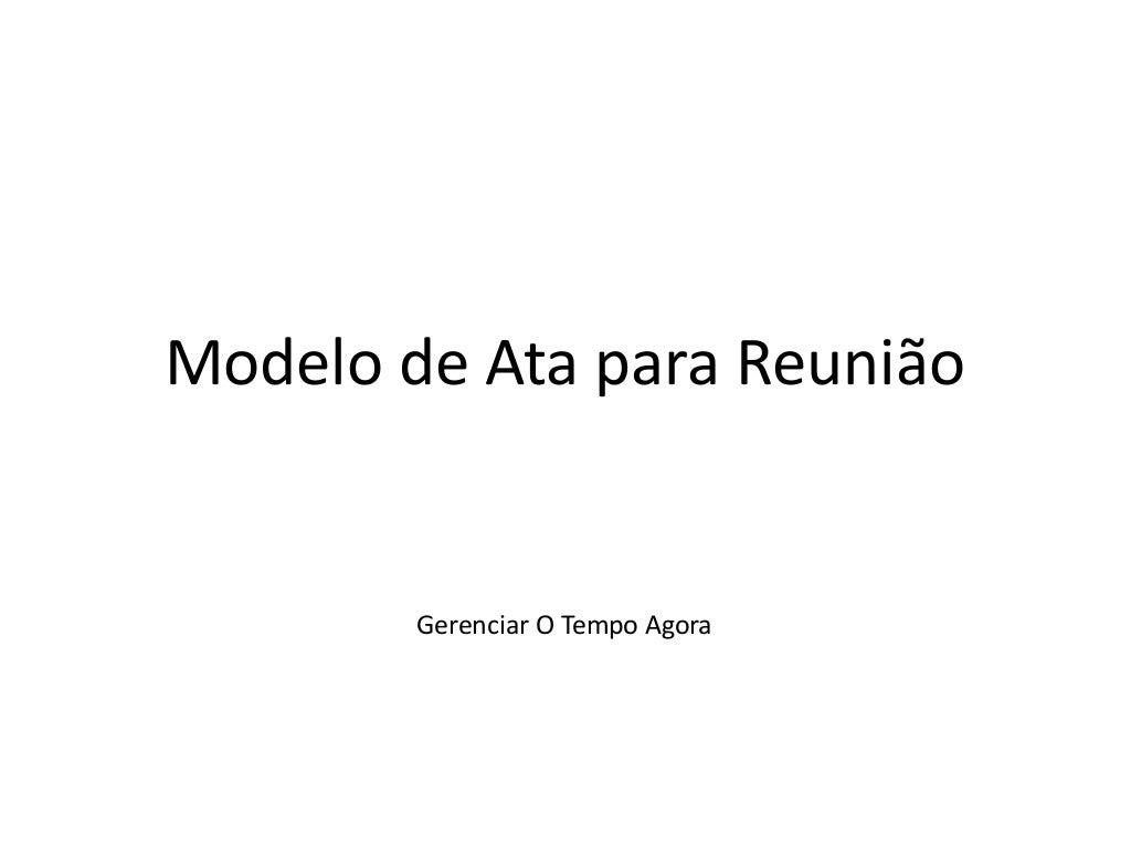 Modelo De Ata Para Reuni o
