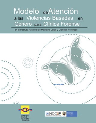 Modelo de atención a las violencias basadas en el género para clínica ...