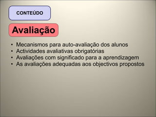 Comunicação por e-mail, que tem vindo a melhorar as interacções aluno - aluno.