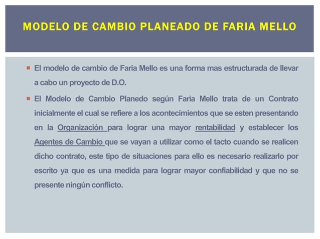 MODELO DE CAMBIO PLANEADO DE FARIA MELLO-3.ppt