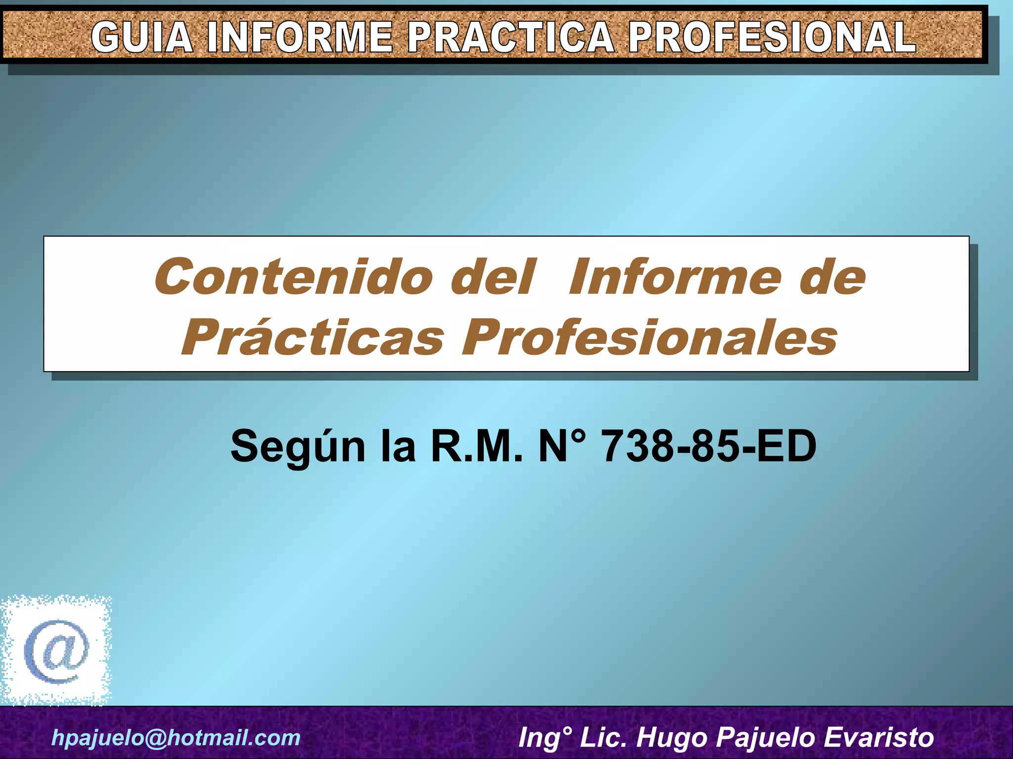 Informe Prácticas Profesionales | PPT