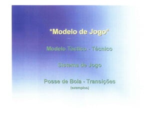 Modelo de jogo FCP - Mourinho