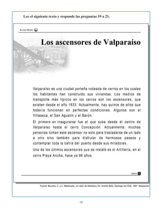 10
Lee el siguiente texto y responde las preguntas 19 a 21.
 
