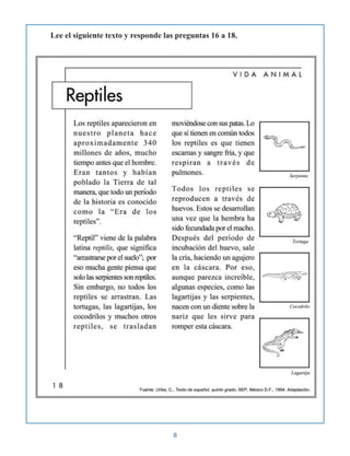 8
Lee el siguiente texto y responde las preguntas 16 a 18.
 