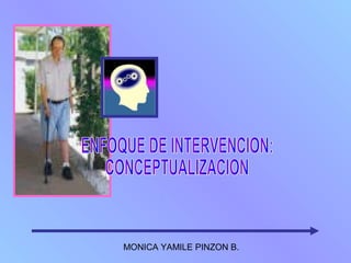 MONICA YAMILE PINZON B.
 
