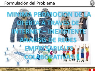 ECI 2013 Invierno. Lima - Perú. Modelo de servicios en línea para contribuir al desarrollo económico local de la comunidad del conglomerado comercial de Gamarra.