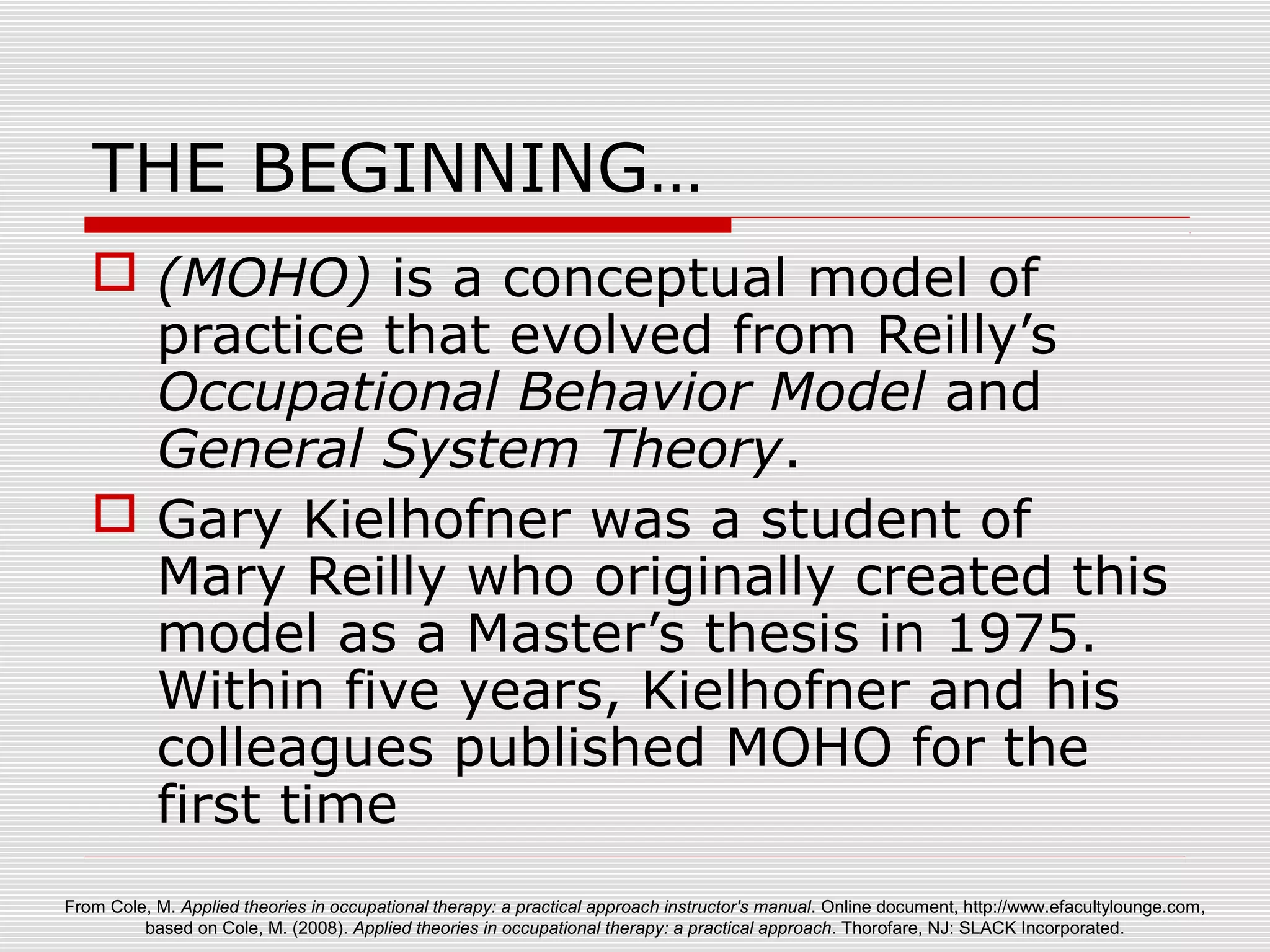 Model of Human Occupation, Cole & Tuffano (2007) | PPT