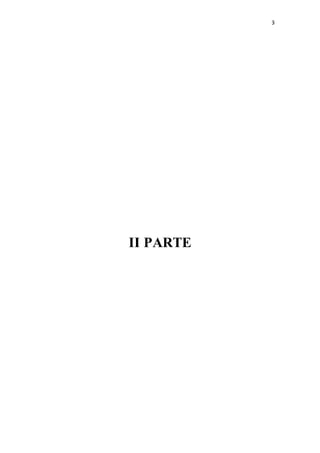 3
II PARTE
 