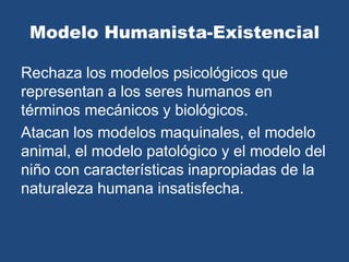 Introducir 76+ imagen caracteristicas del modelo humanista existencial
