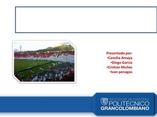 Practicas de consumo
asociadas al deporte.
Presentado por:
•Camilia Amaya
•Diego Garcia
•Cristian Muñoz
•Ivan penagos
 