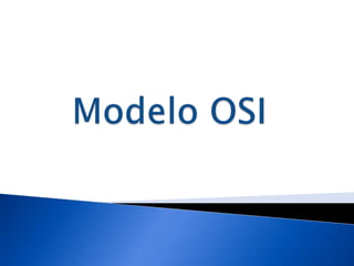 Modelo OSI 