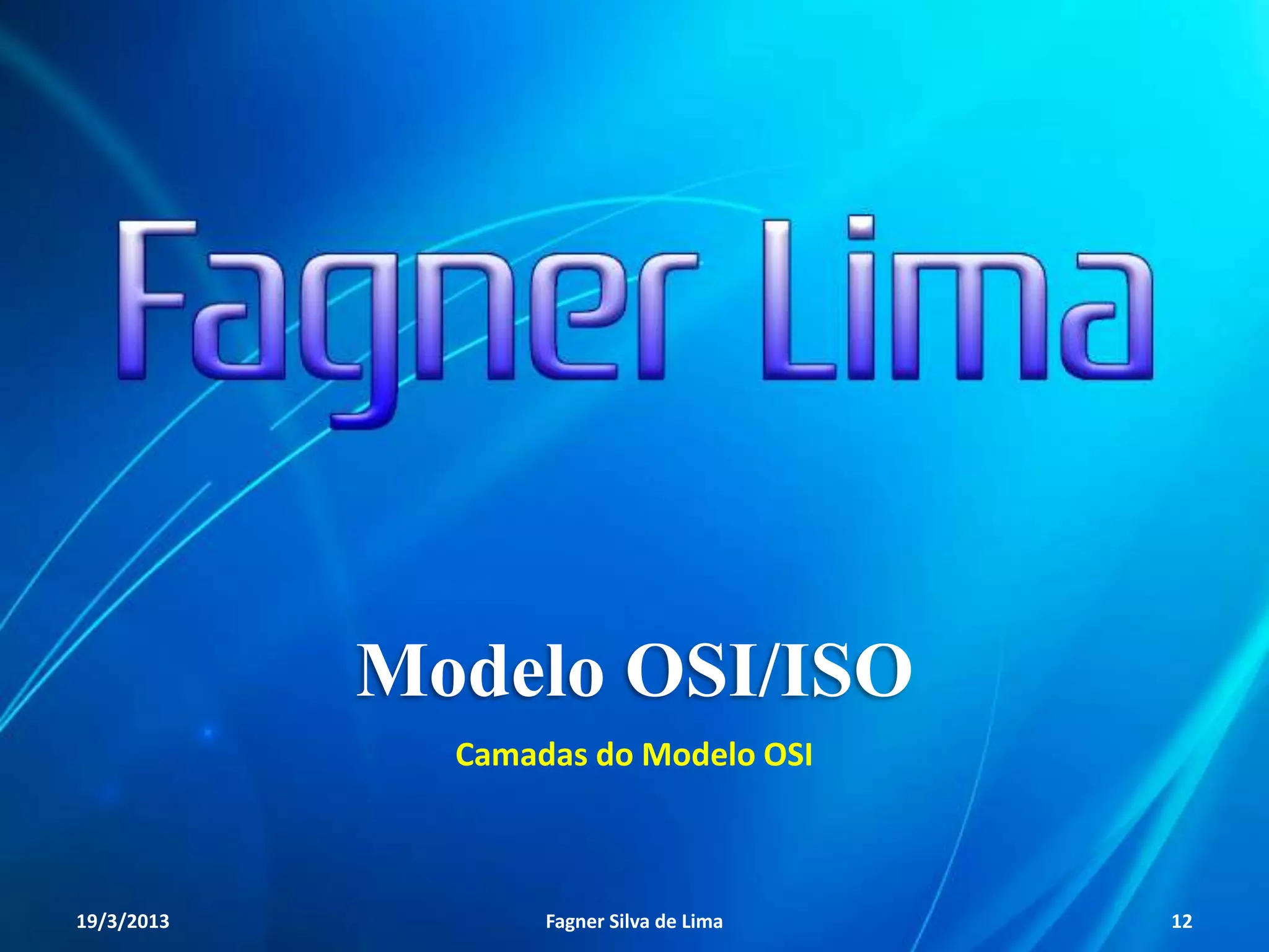 Modelo OSI
A partir daí abriu-se a possibilidade da
“conversação” entre equipamentos de diferentes
fabricantes.
A resolução dos problemas do passado também se
tornou mais simples, pois se antes cada empresa
trabalhava “sozinha” para resolver um problema,
agora todas passariam a trabalhar em conjunto,
já que a arquitetura principal dos equipamentos
se tornava igual para todos.
Redes de Computadores - Modelo de Referência OSI/ISO

12

 