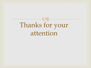 Thanks for yourattention