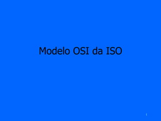 Modelo OSI da ISO 