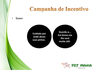 • Teaser




                           Guarde-a...
           Cuidado por
                          Em breve ela
            onde deixa
                            lhe será
           suas pintas.
                           muito útil.
 