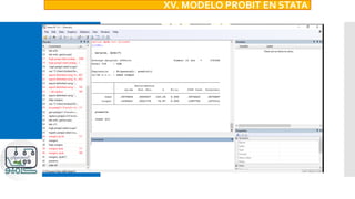 XV. MODELO PROBIT EN STATA
 