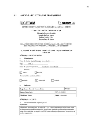 11
6.1. ANEXO B - RELÁTORIO DE DIAGNÓSTICO
 