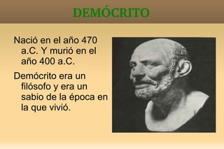 LOS MODELOS ATÓMICOS En este trabajo nos centraremos en cinco modelos atómicos que son: 