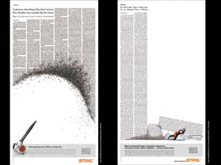 http://adsoftheworld.com/media/print/stihl_blower




http://adsoftheworld.com/media/print/stihl_chainsaw
 