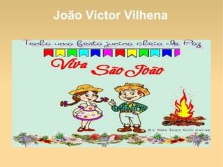 João Victor Vilhena
 