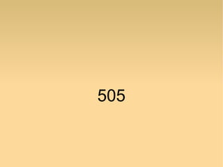 505
 