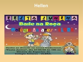 Hellen
 