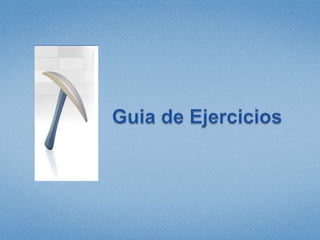 Guia de Ejercicios