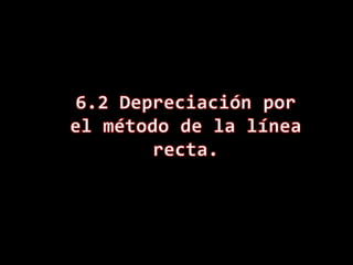 Términos comúnmente utilizados en depreciación. . Representa el valor restante, no depreciado en los libros de contabilidad de un activo, después de que el monto total de cargos de depreciación a la fecha han sido restados del valor inicial del activo, el valor en libros (VLt), se presenta al final del periodo de depreciación que generalmente es al final de año, según normas de la compañía.Costo InicialValor en librosEs el costo colocado del activo que incluye el precio de compra, los impuestos, las comisiones de entrega e instalación y otros costos directos depreciables, en los cuales se incurre a fin de preparar el activo para su uso a punto, es decir, dejar  el optimas condiciones para el trabajo que va ha realizar.Valor de MercadoEs la cantidad estimada permitida, si un activo fuera vendido en el mercado abierto. 
