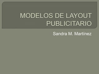 Sandra M. Martínez
 