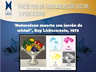 "Naturaleza muerta con jarrón de cristal", Roy Lichtenstein, 1973