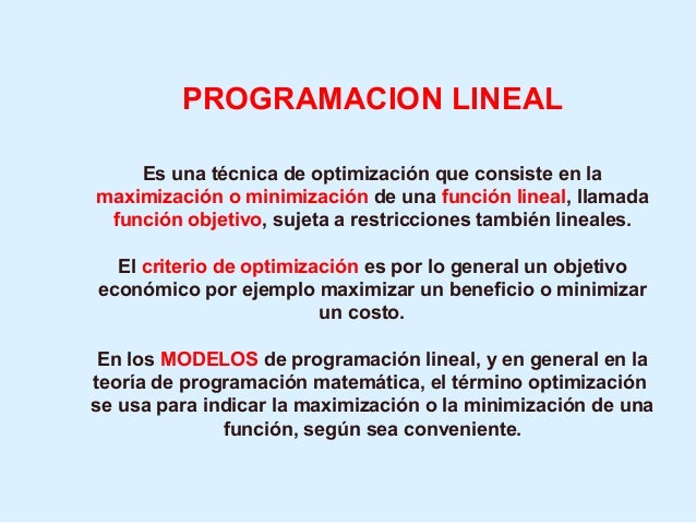 Caracteristicas De Los Modelos De Programacion Lineal