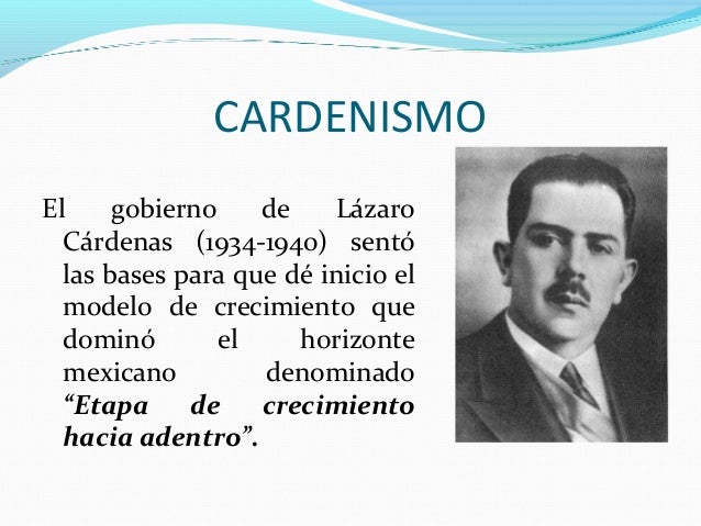 Modelos económicos implementados en méxico maximato y cardenismo