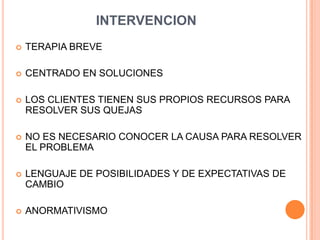 INTERVENCIONTERAPIA BREVE