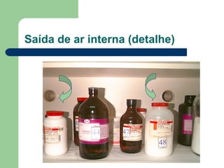 Saída de ar interna (detalhe)
 