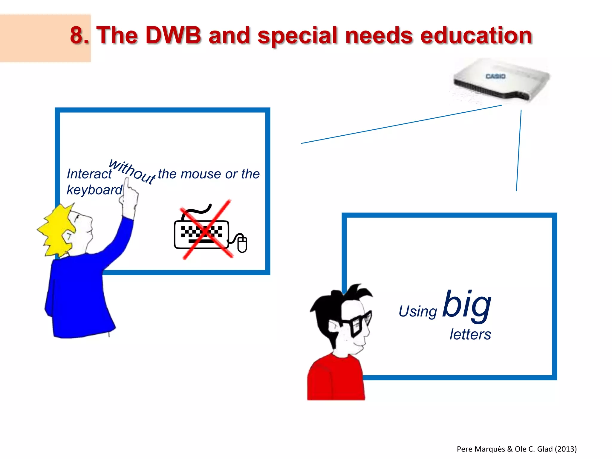 6. Reviewing “the class journal” on the DWB 
1. Summarising the lectures in “the class blog” 
2. Presenting the blog to the rest of the class 
Pere Marquès & Ole C. Glad (2013) 
The class journal 
The class journal 
Pere Marquès & Ole C. Glad (2013)  