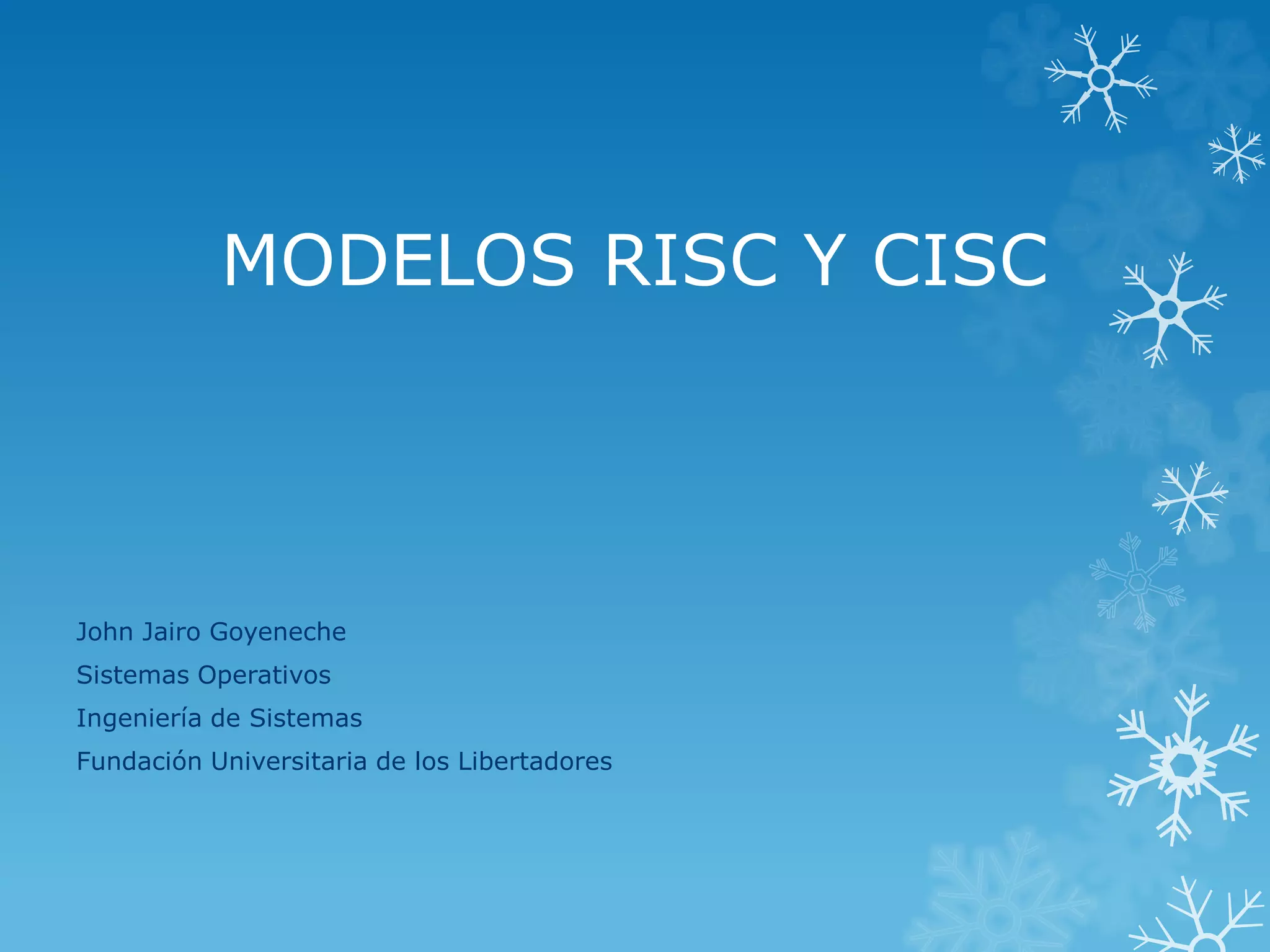 Modelos risc y cisc | PPT
