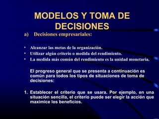 Modelos y toma de decisiones