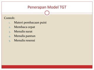 Model Tgt Model pembelajaran kelompok tgt | PPTX