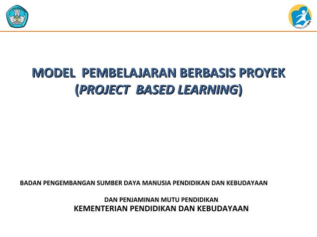 Model pembelajaran project based learning (pjbl) | PPT